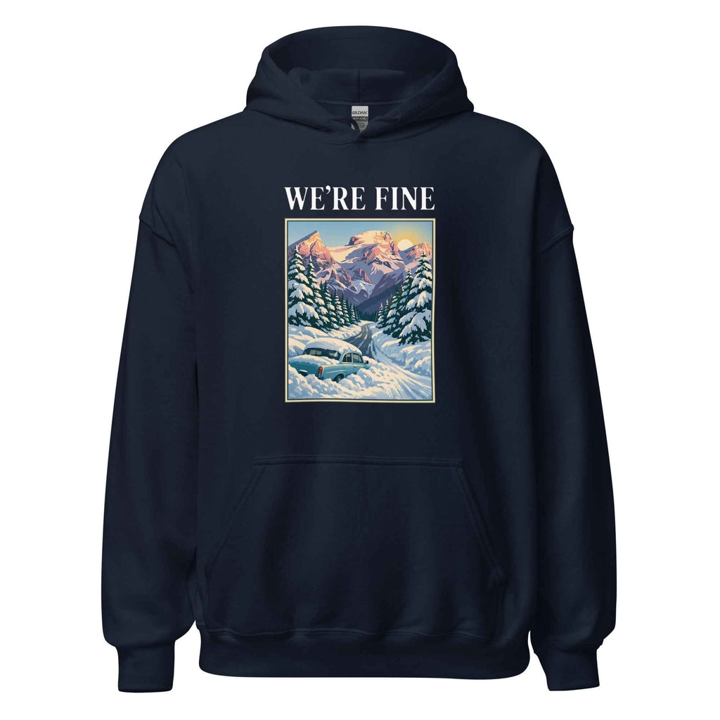 NJ Clothing - We're fine Hoodie
